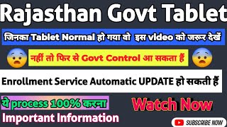 Rajasthan Govt Tablet Normal Big Information 🙄ll फिर से govt control आ सकता हैं 😨ll Raj Govt Tablet [upl. by Aleacin]