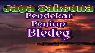 Jaga Saksena Pendekar Peniup Bledeg Episode 15 [upl. by Davenport]