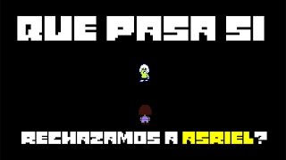 RECHAZO A ASRIEL Y PASA ESTO [upl. by Pain]