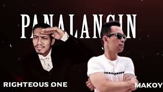 PANALANGINMakoy feat RighteousOneLyrics Video [upl. by Nwahsaj191]