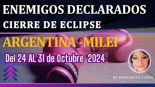 Enemigos declarados Argentina y Milei Luna Menguante en Leo Del 24 al 31 octubre 2024 [upl. by Danete]