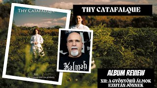 Thy Catafalque  XII A Gyönyörü Álmok Ezután Jönnek Album Review [upl. by Nanaj]