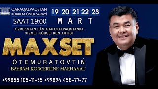 MAXSET OTEMURATOV BAYRAM KONCERTI 2023 [upl. by Curson]