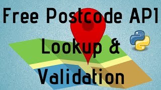 Postcode API Lookup Validation Python 3 Implementation Tutorial Free [upl. by Nedyah]