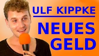 Der große Fehler des Geldsystems  Ulf Kippke [upl. by Eesak]