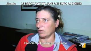 Le braccianti italiane a 35 euro al giorno [upl. by Porte584]