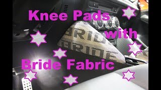 Project Mazda CX3  Bride Fabric on Knee Pads [upl. by Nyvar]