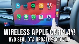 Wireless Apple CarPlay BYD Seal OTA Software Update 2403 V12 Review [upl. by Ailahs587]