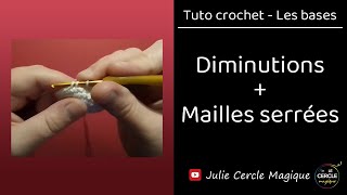 🌕 TUTO CROCHET  Les diminutions  Amigurumi [upl. by Cullin]