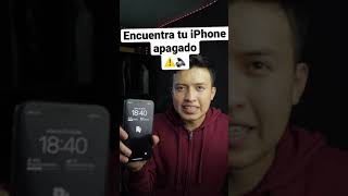 Encuentra tu iPhone apagado iphonetricks iphonehacks iphonexr shotoniphone apple ios [upl. by Mischa]