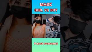 MASK BOY VS GIRL maskboy maskgirl youtubeshorts youtube maskboyvsgirl [upl. by Namyh984]