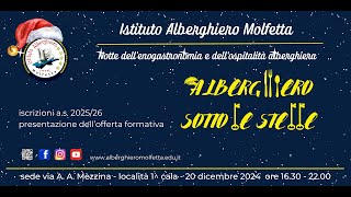 ISTITUTO ALBERGHIERO MOLFETTA  ORIENTAMENTO ISCRIZIONI AS 202526 [upl. by Terpstra]