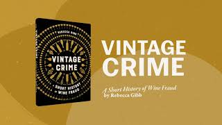 Vintage Crime A Short History of Wine Fraud  Official Book Trailer  UC Press [upl. by Anilahs]