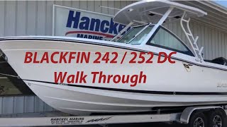 Blackfin 242  252 DC Walk Through Review  HANCKEL MARINE [upl. by Avirt]