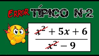 Error típico N°2  Simplificación de fracciones algebraicas con términos polinomiales [upl. by Dirk310]