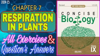 Respiration in Plant Class 9  Chapter 7  Concise Biology  All Answers 202425 [upl. by Asiat]