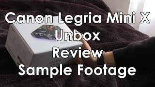 Canon Legria  Vixia Mini X  Unbox Review amp Test Footage [upl. by Ahselet]