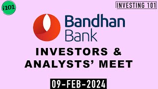 Bandhan Bank Q3 FY24 Earnings Call  Bandhan Bank Limited FY24 Q3 Concall [upl. by Huston]