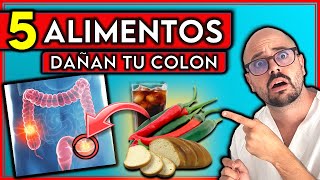 5 ALIMENTOS que están DAÑANDO tu COLON  Alimentos PERJUDICIALES para COLON IRRITABLE [upl. by Kylen480]