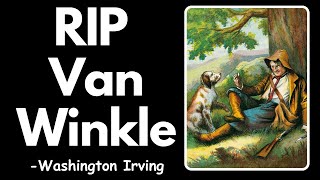 Rip Van Winkle by Washington Irving  Summary Analysis Characters amp Themes shortstory [upl. by Ossy]