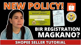 NEW POLICY FOR SHOPEE TIKTOK LAZADA SELLERS BIR Registration Shopee Seller Tutorial 2024 [upl. by Connelley518]