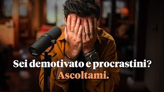 COME RITROVARE LA MOTIVAZIONE Tecniche strategie e consigli [upl. by Eibbed282]