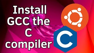 How to Install GCC the C compiler on Ubuntu 2204 LTS  Ubuntu 2404 LTS Linux [upl. by Bea]