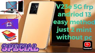 vivo v23e 5G Andriod 13 frp bypass easy method 2024 without pc vivo all model [upl. by Neeluqcaj]