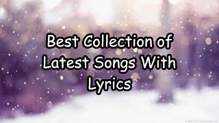 Latest Hit English Songs With Lyrics 2024  From Charttoppers To Hidden Gems [upl. by Coray559]