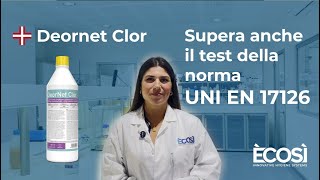 Il Deornet Clor supera anche il test della norma UNI EN 17126 [upl. by Edyth546]