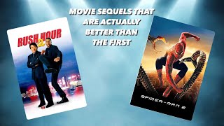 Movie Sequels That Are Better Than The Original [upl. by Marshal]