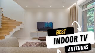 TOP 5 BEST INDOOR TV ANTENNAS 2024 [upl. by Haimarej568]