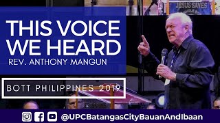 THIS VOICE WE HEARD  Rev Anthony Mangun  BOTT 2019 UPC General Conference 022719 [upl. by Horbal]