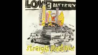 Love Battery  Straight Freak Ticket full album [upl. by Odnaloy483]