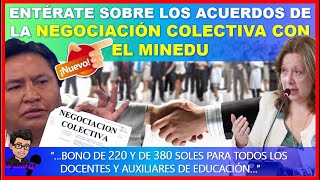 😱🔴LO ULTIMO 👉ENTÉRATE SOBRE LOS ACUERDOS DE LA NEGOCIACIÓN COLECTIVA CON EL MINEDU [upl. by Melody676]