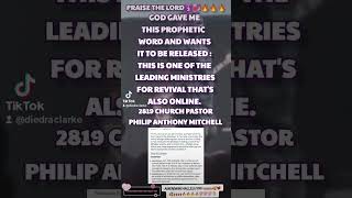 PRAISE THE LORD🛐💞🔥🔥🔥GOD GAVE ME THIS PROPHETIC WORD 2819 CHURCH PASTOR PHILIP ANTHONY MITCHELL [upl. by Llewol]