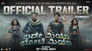 Bade Miyan Chote MiyanOFFICIAL KANNADA TRAILER Akshay Tiger Prithviraj AAZ In Cinemas 10th Apr [upl. by Gobert53]