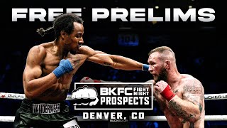 BKFC PROSPECTS FREE PRELIM FIGHTS  LIVE [upl. by Auvil]