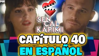 SEN ÇAL KAPIMI análisis del capítulo 40 en español [upl. by Accissej910]