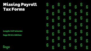 Sage 50 US — Missing Payroll Tax Forms [upl. by Eiramanitsirhc]