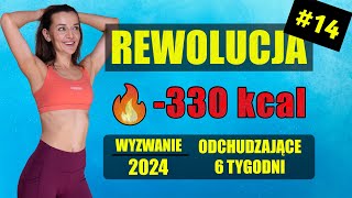 WYZWANIE Odchudzające REWOLUCJA 🔥Trening 14 340 KCAL [upl. by Sathrum720]