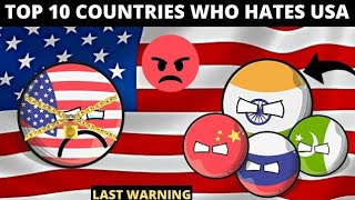 Top 10 Countries Who Hates Usa  Countryballs Comparison [upl. by Orten92]