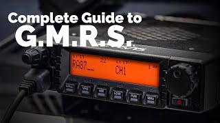 The Beginner’s Guide to GMRS Radios  2024 [upl. by Batruk]