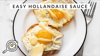 Easy Hollandaise Sauce [upl. by Ridley]