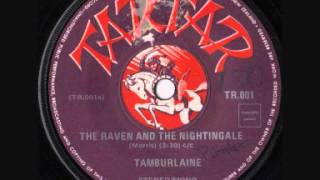 Tamburlaine  The Raven and the Nightingale 1972 [upl. by Mcquillin]