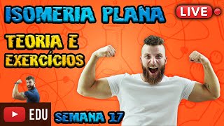 LIVE  ISOMERIA PLANA  SEMANA 17 [upl. by Yadnus]