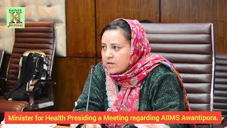 Minister for Health Presiding a Meeting regarding AIIMS Awantipora [upl. by Ricca459]