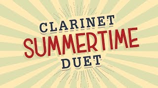 Summertime Intermediate Jazz Clarinet Duet  Music on screen [upl. by Harbour]