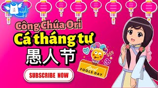 Công chúa Ori FULL VIETSUB Tập 5 Ngày Cá Tháng Tư  愚人节 [upl. by Renat]