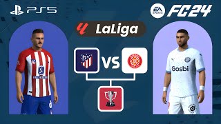 Atletico Madrid vs Girona  La Liga 202425  FC 24 Gameplay [upl. by Adraynek]